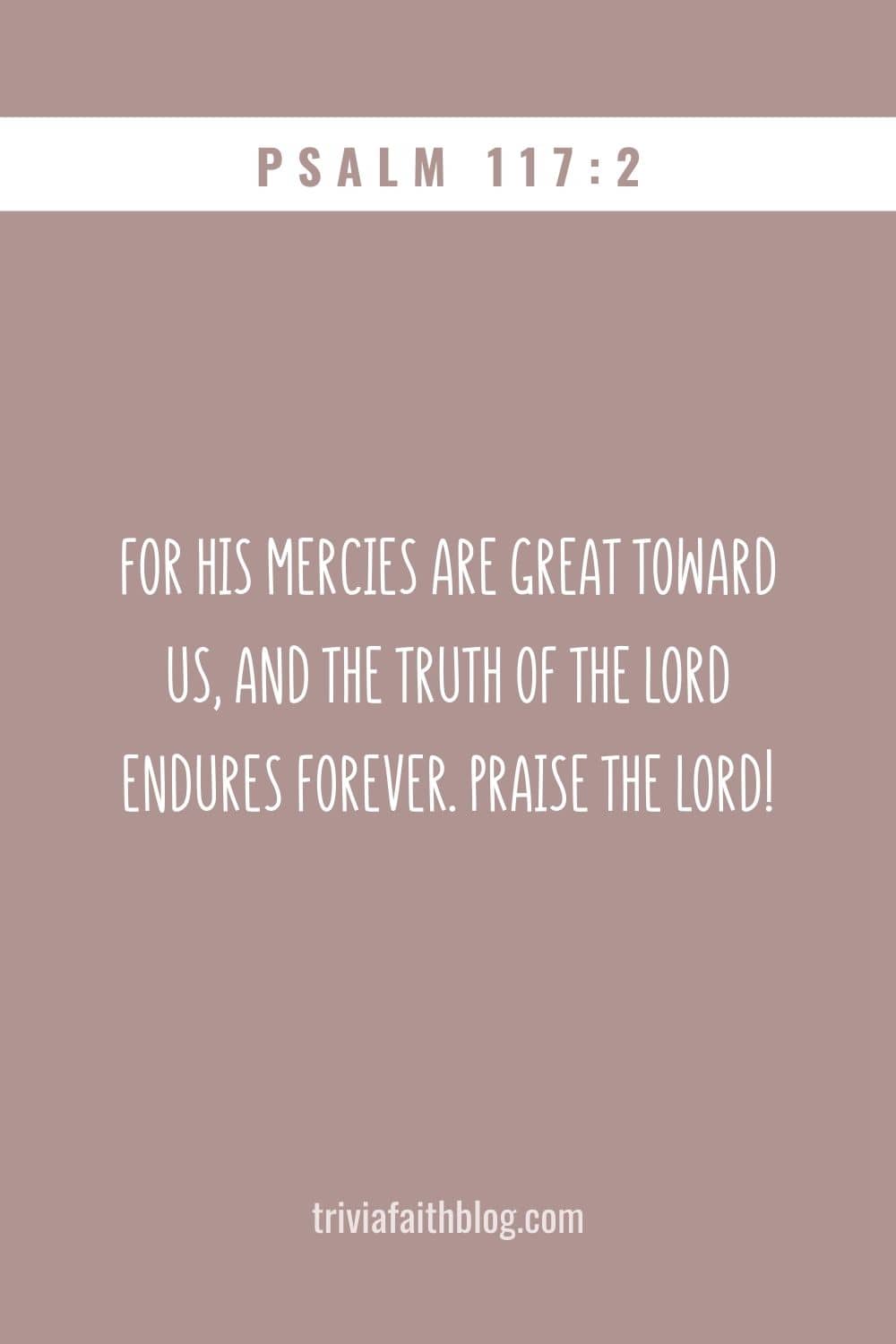 For His mercies are great toward us