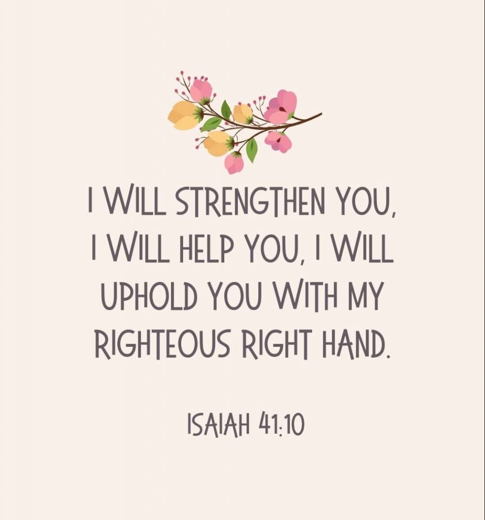 3ff I will strengthen you I will help you I will uphold you with my righteous right hand e1634923072160