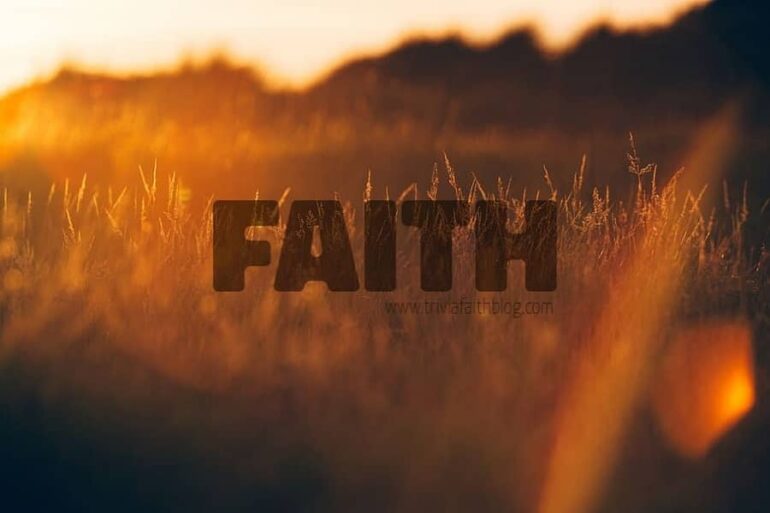 35 Powerful Bible Verses About Faith