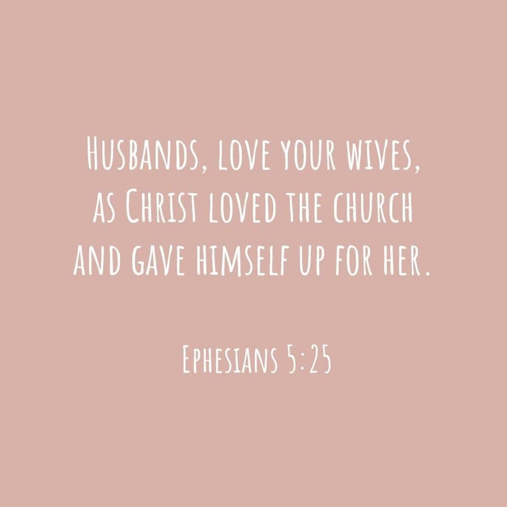 3D Husbands love your wives as Christ loved the church and gave himself up for her edited