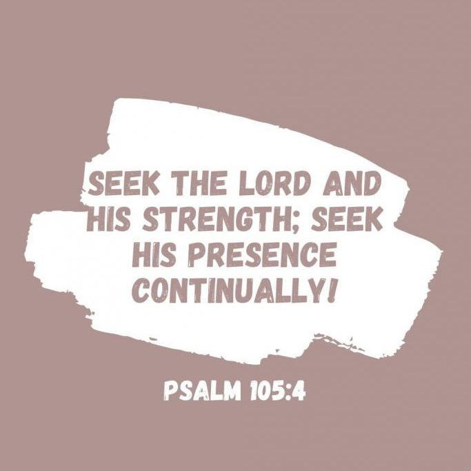 3ff Seek the Lord and his strength seek his presence continually 683x1024 1 edited