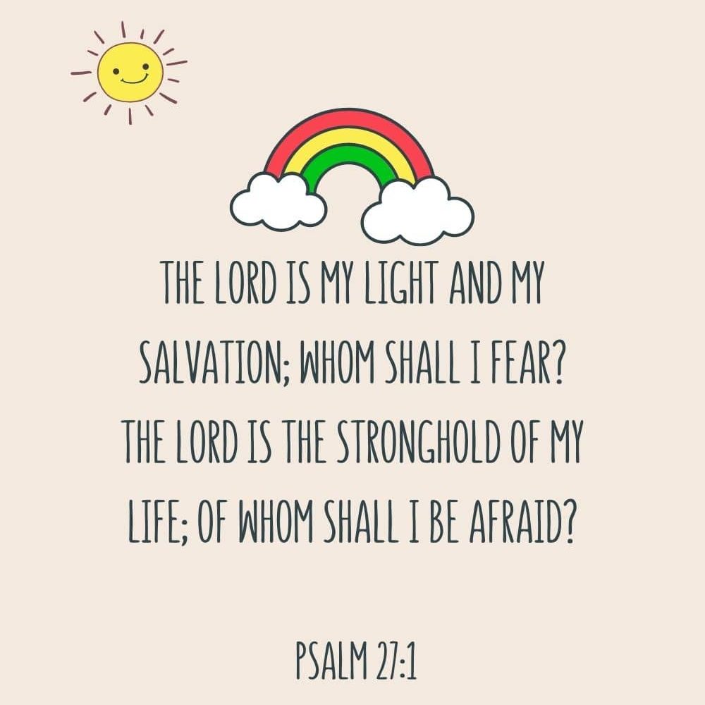 3ff The Lord is my light and my salvation whom shall I fear The Lord is the stronghold of my life of whom shall I be afraid edited