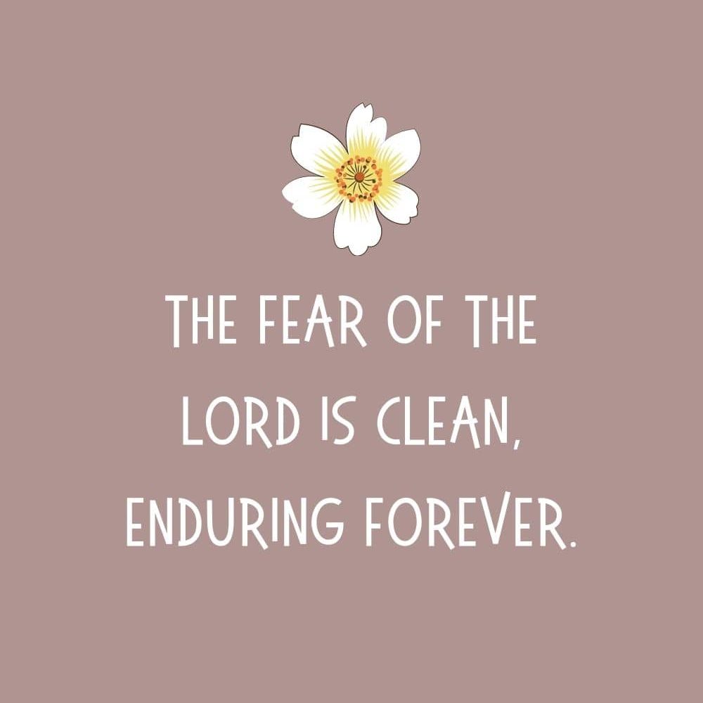4i The fear of the Lord is clean enduring forever edited