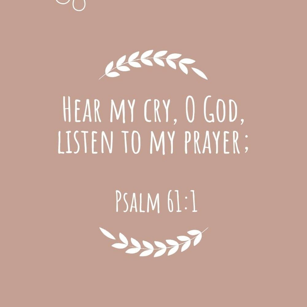 Hear my cry O God listen to my prayer edited 1