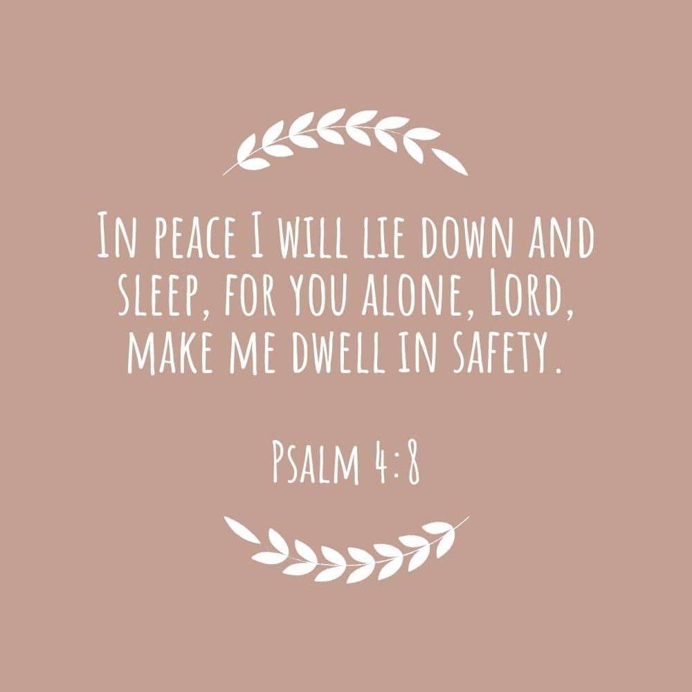 In peace I will lie down and sleep for you alone Lord make me dwell in safety edited