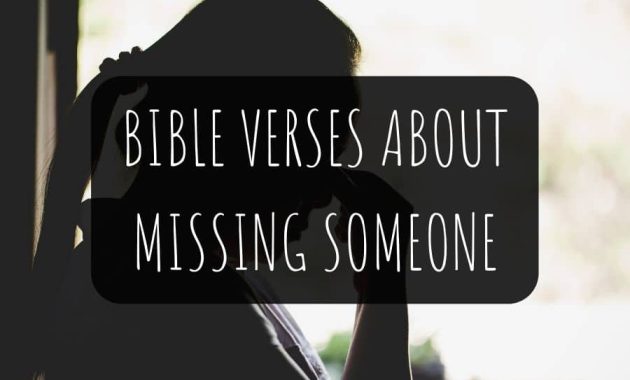 Bible Verses About Missing Someone KJV