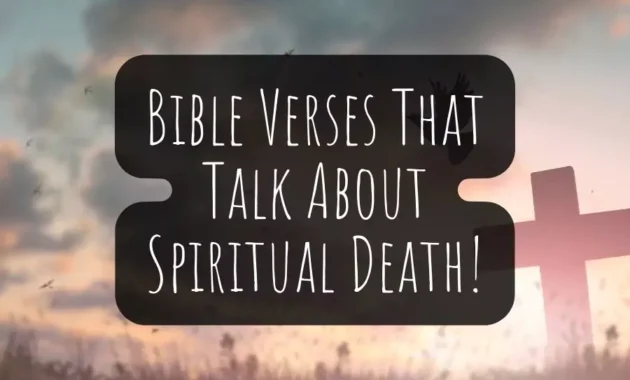 Bible Verses That Talk About Spiritual Death
