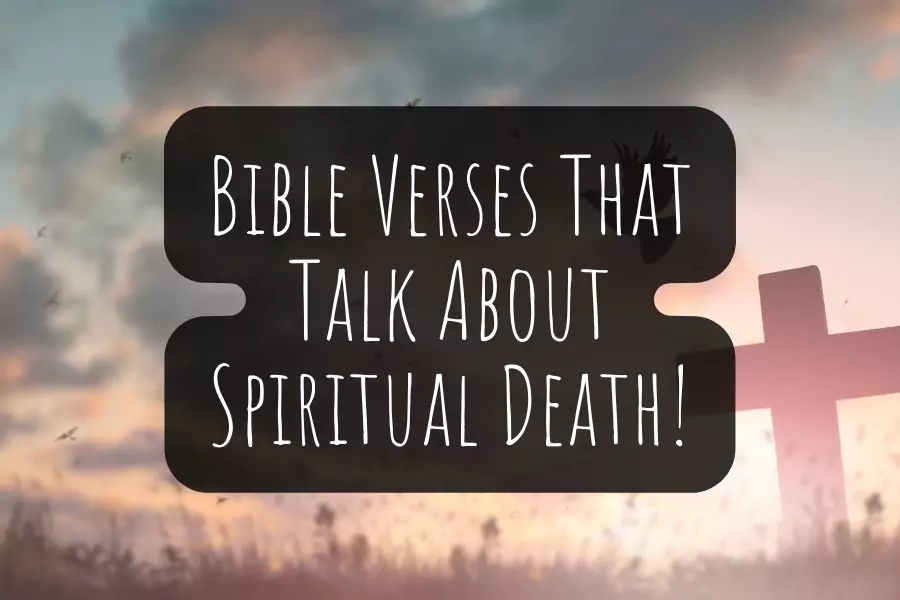 What Is Spiritual Death In The Bible