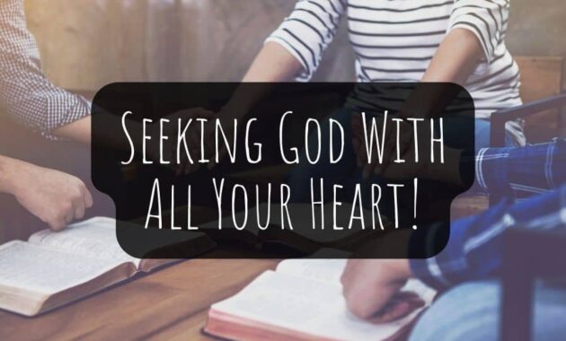 Seeking God With All Your Heart