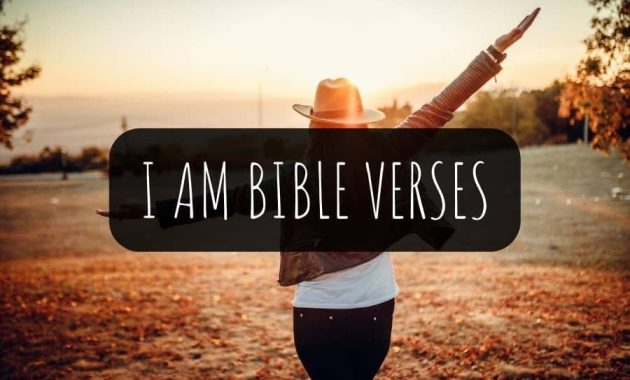 I Am Bible Verses