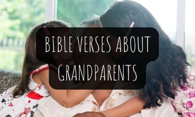 Bible Verses About Grandparents KJV