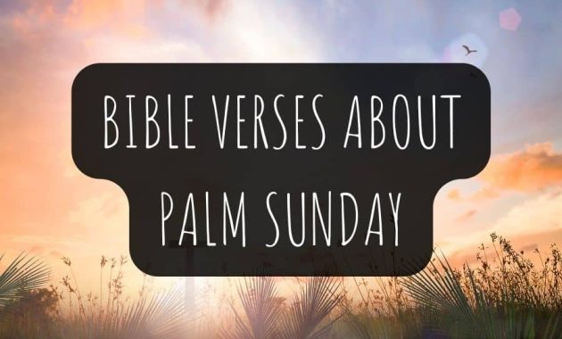 Bible Verses About Palm Sunday