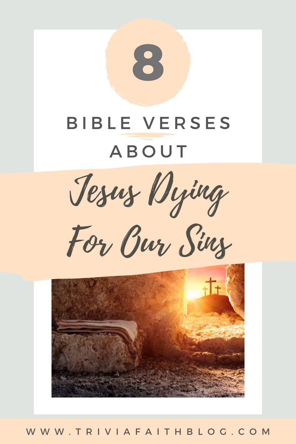 Bible verses about Jesus dying for our sins kjv
