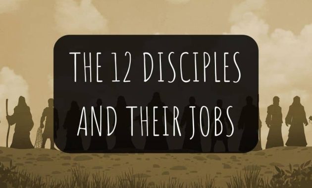 The 12 Disciples And Their Jobs