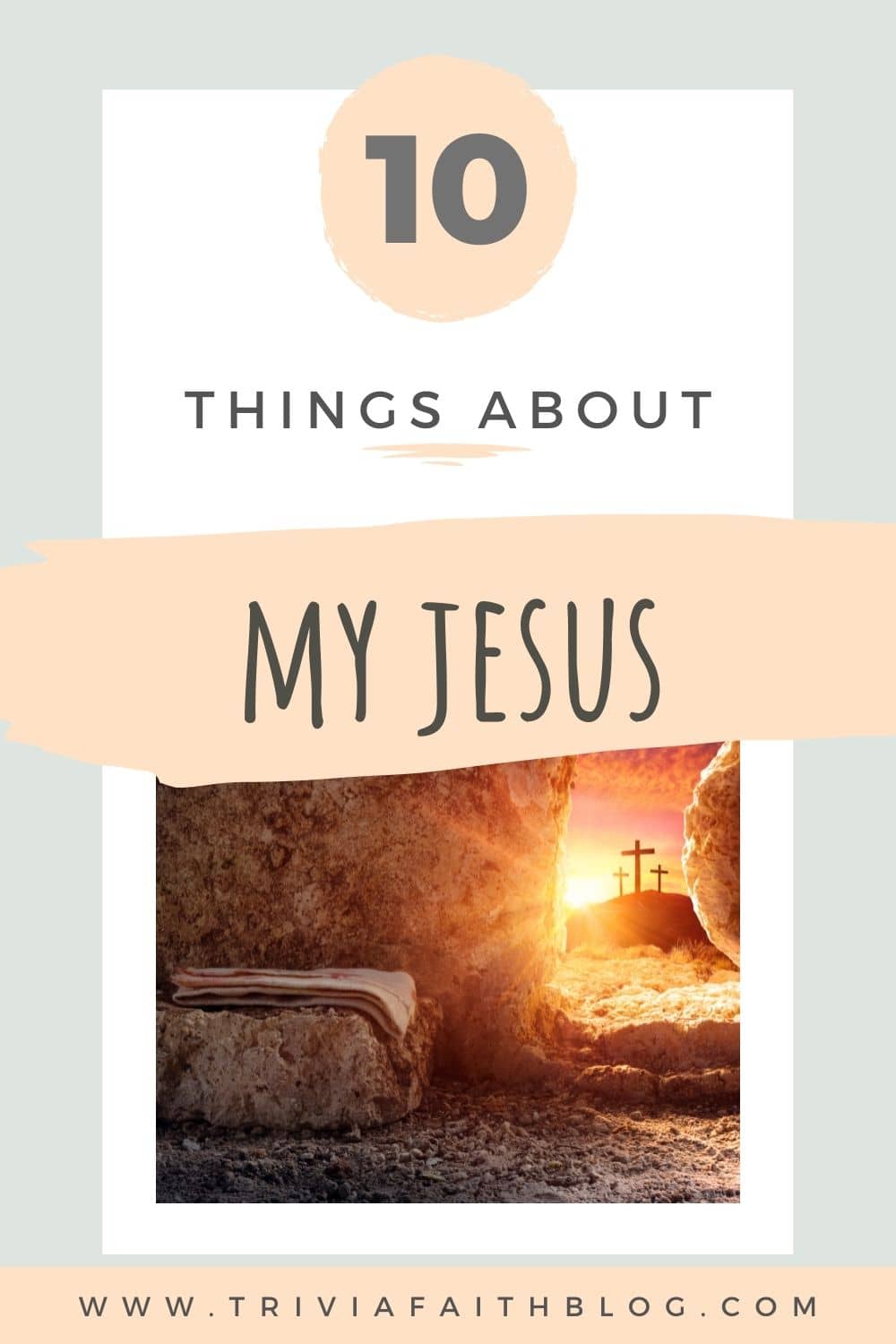 Things About My Jesus