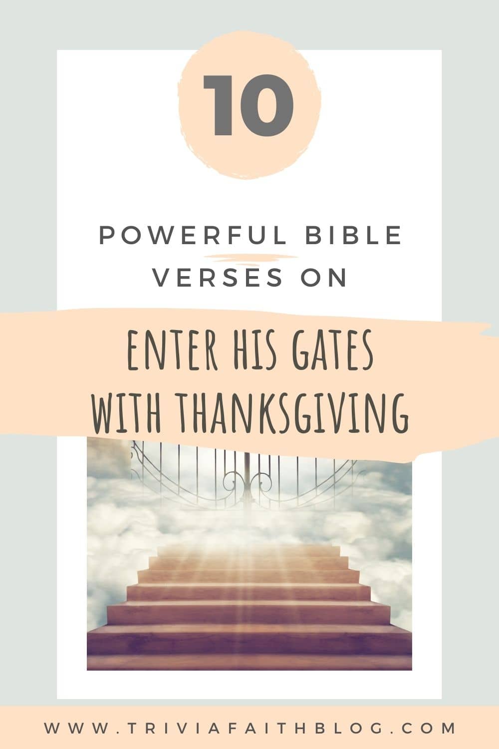 Enter His Gates With Thanksgiving Bible Verses