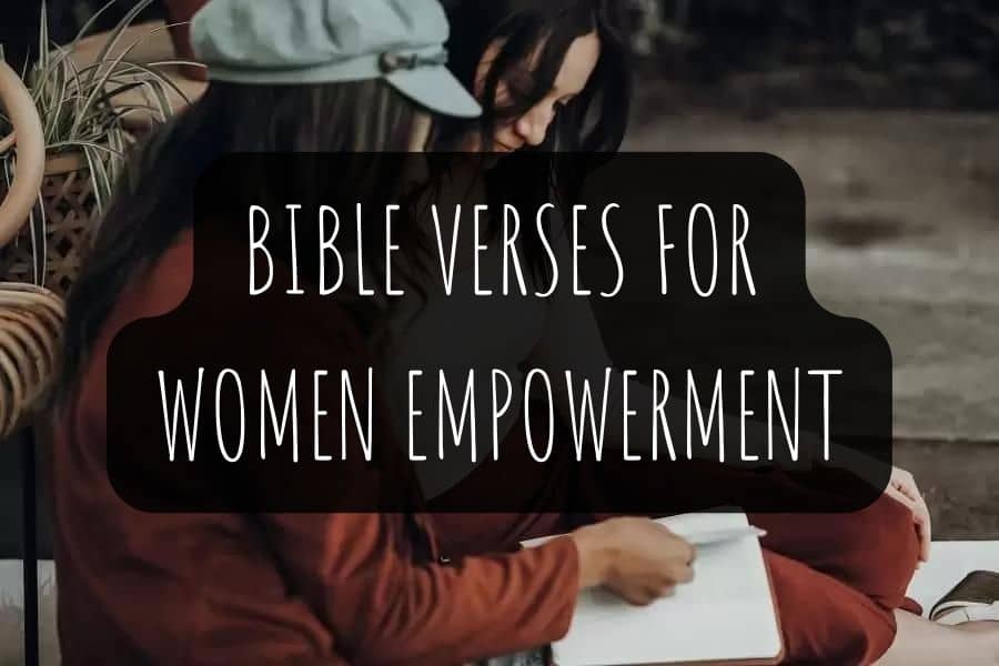 Powerful Bible Verses For Women Empowerment