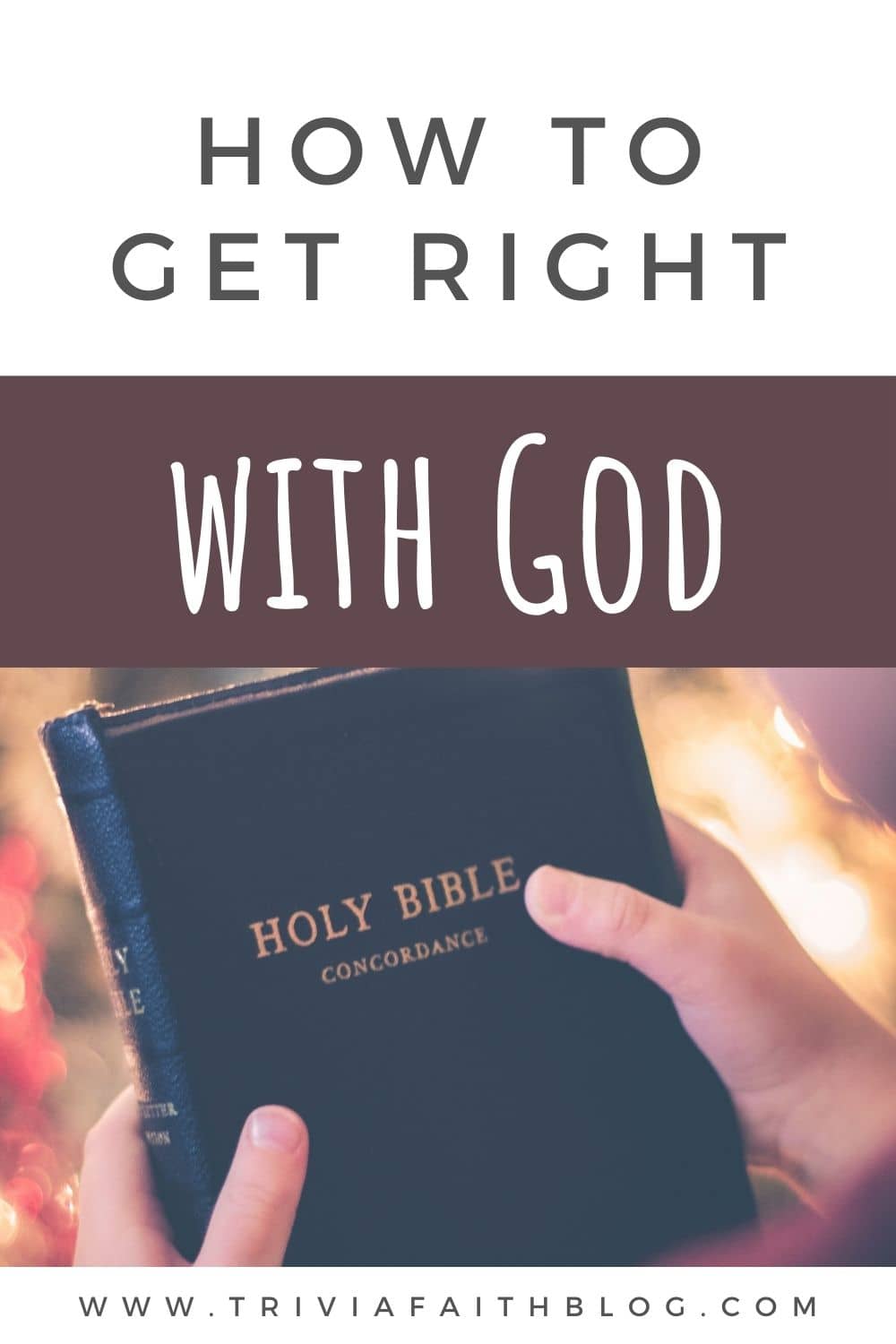 How to get right with God