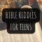 30 Bible Riddles For Teens