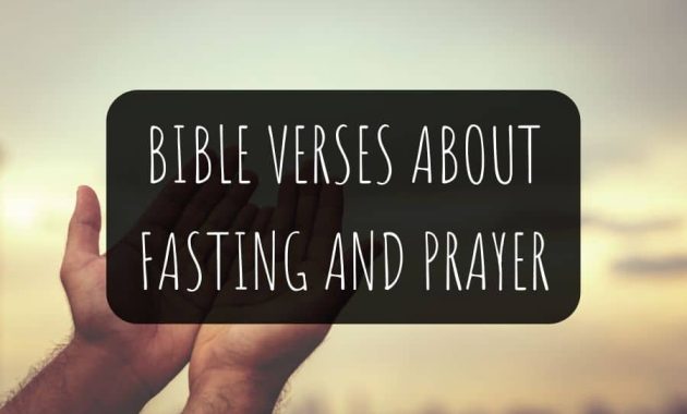 Helpful Bible Verses About Fasting and Prayer