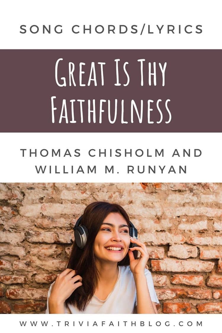 Great Is Thy Faithfulness Chords and Lyrics