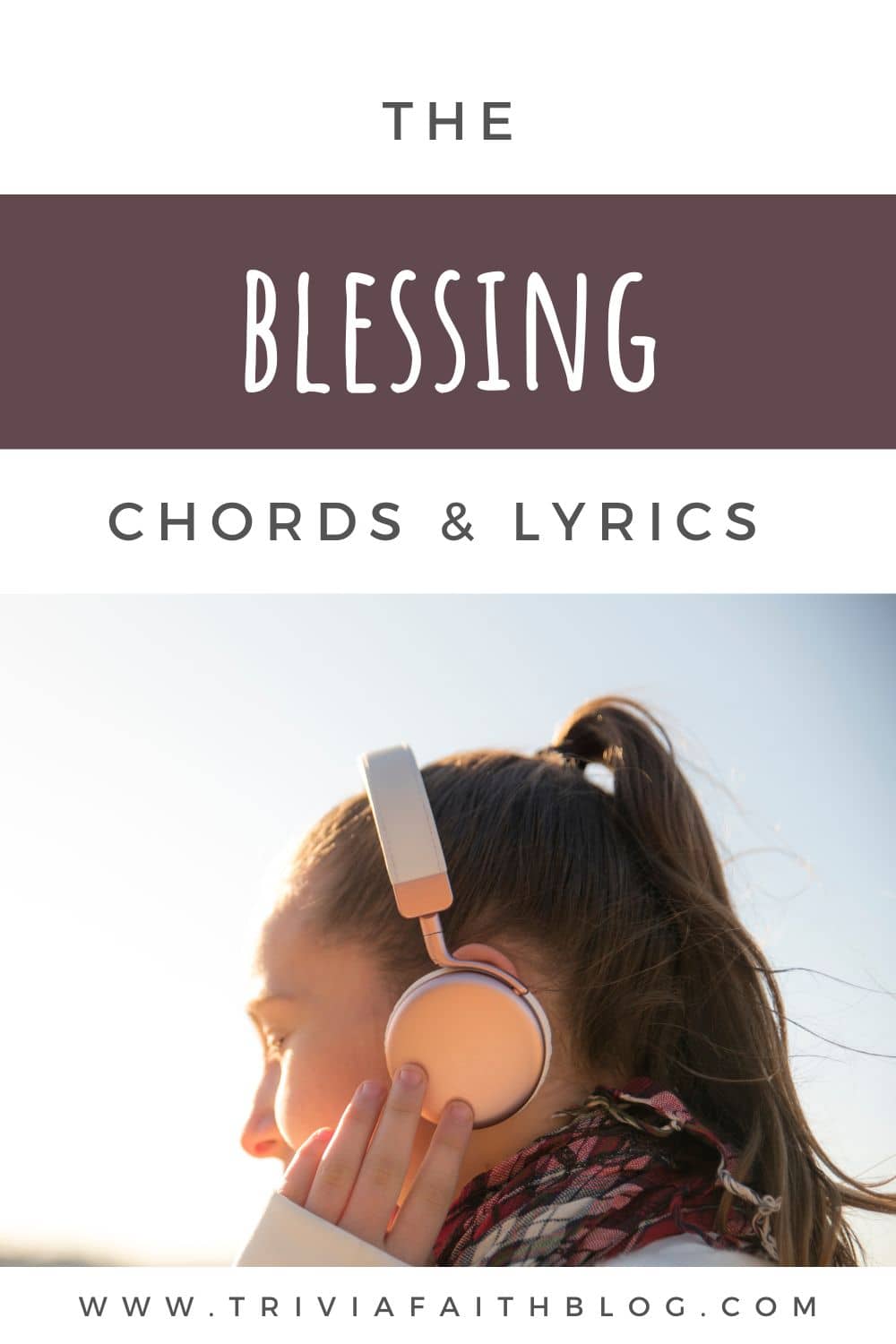 The Blessing Chords and Lyrics