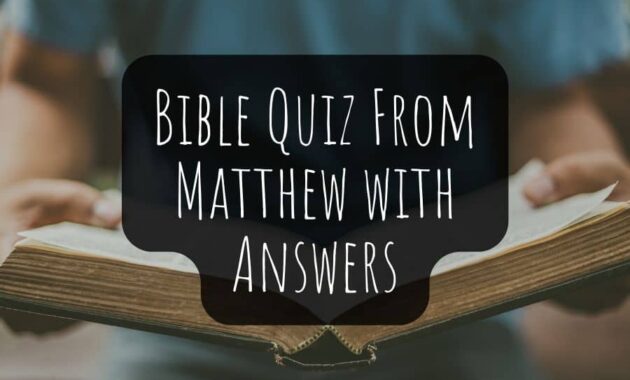 Bible Quiz From Matthew with Answers