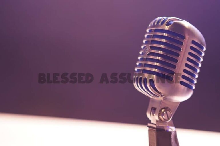 Blessed Assurance Chords and Lyrics