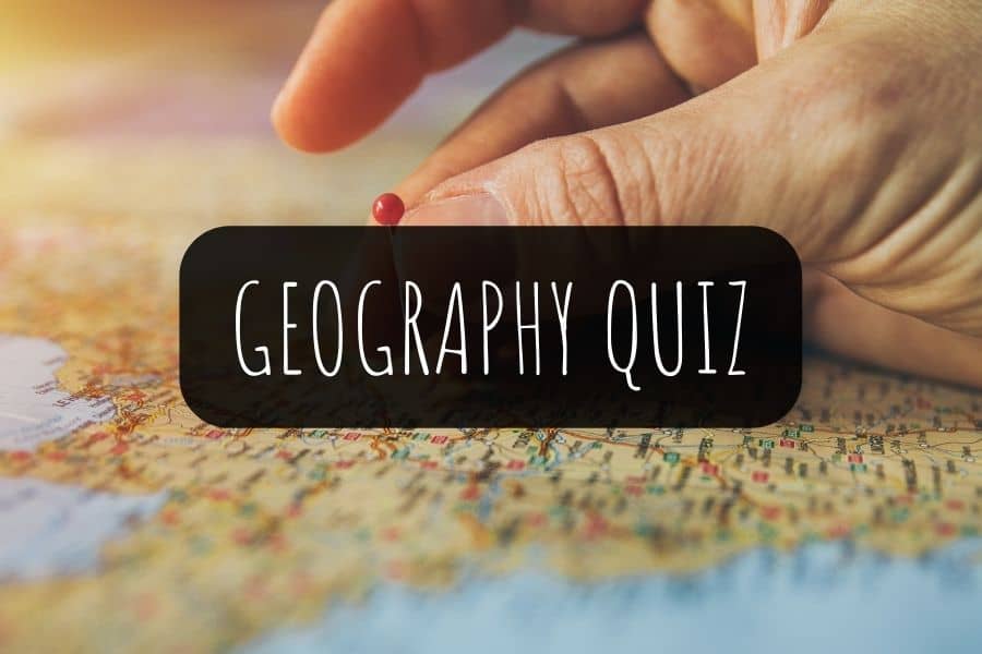 60 Geography Quiz Questions and Answers