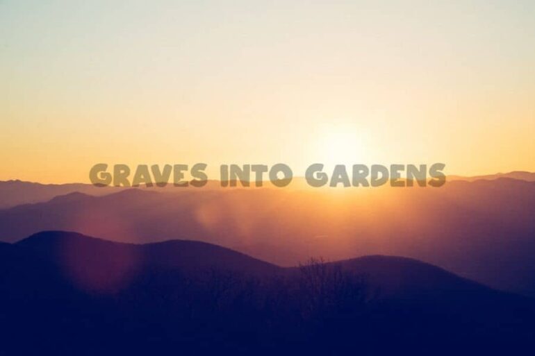 Graves Into Gardens Chords and Lyrics