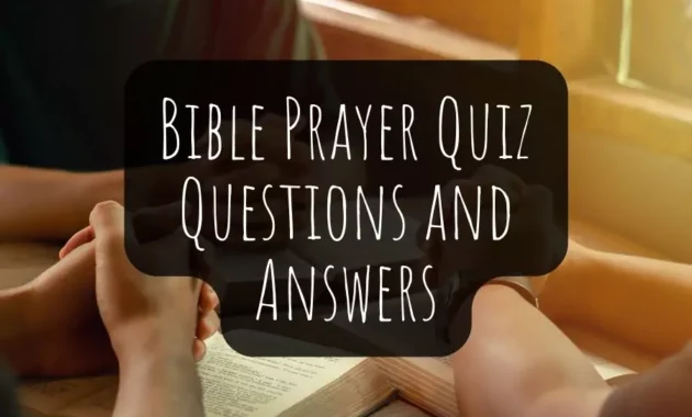Bible Prayer Quiz Questions and Answers