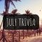 July Trivia Questions and Answers 2024