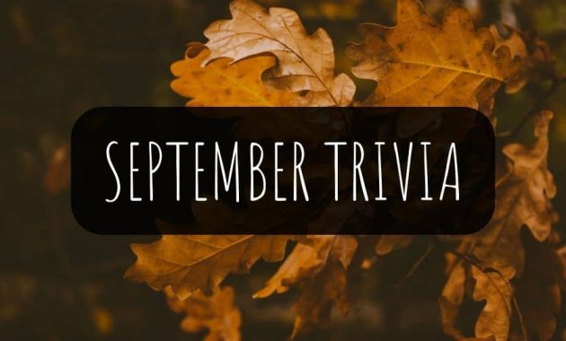 September Trivia Questions and Answers