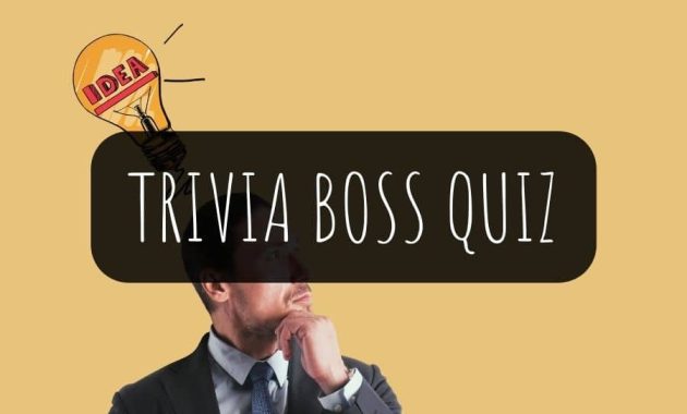 Trivia Boss Quiz