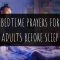 16 Powerful Bedtime Prayers For Adults Before Sleep