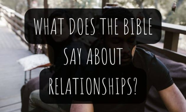 What Does the Bible Say About Relationships