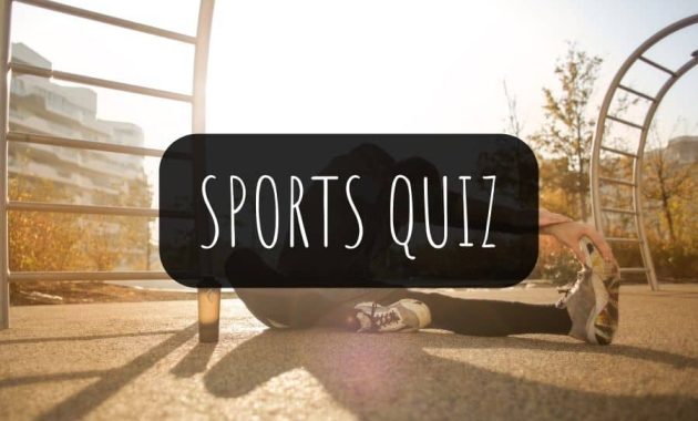 Top 10 Sports Quiz Questions and Answers