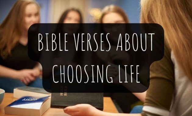 Bible Verses About Choosing Life