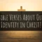 Bible Verses About Our Identity in Christ