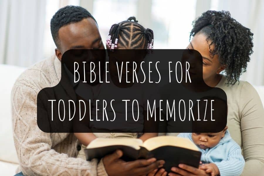 40 Easy Bible Verses For Toddlers To Memorize