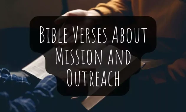 Bible Verses About Mission and Outreach