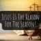 Jesus Is The Reason For The Season