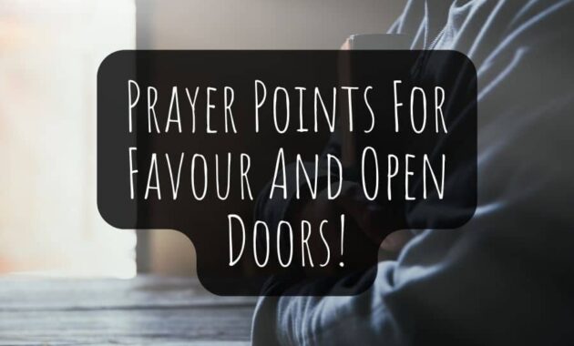 Prayer Points For Favour And Open Doors
