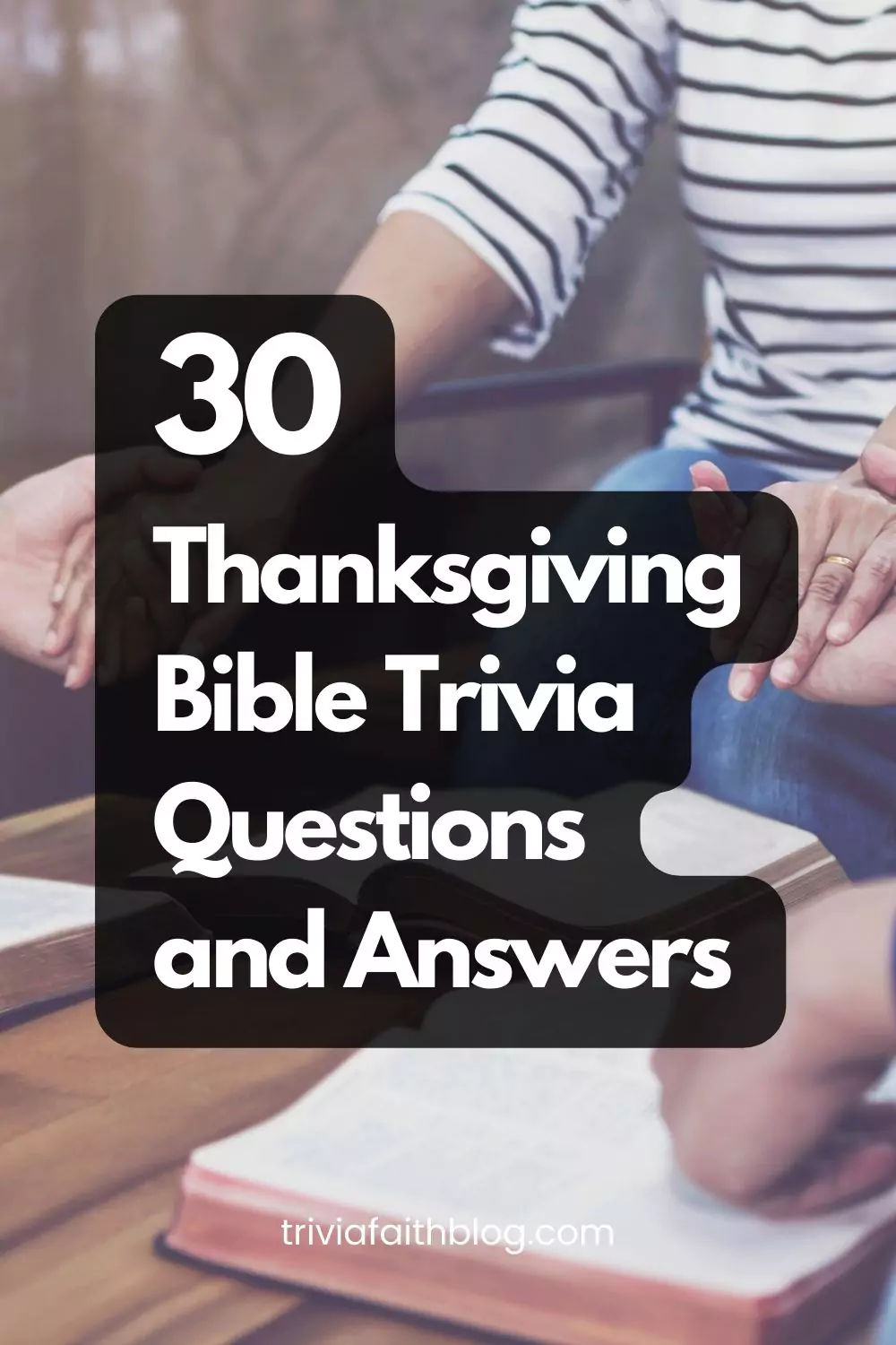 Thanksgiving Bible Trivia Questions and Answers Pin