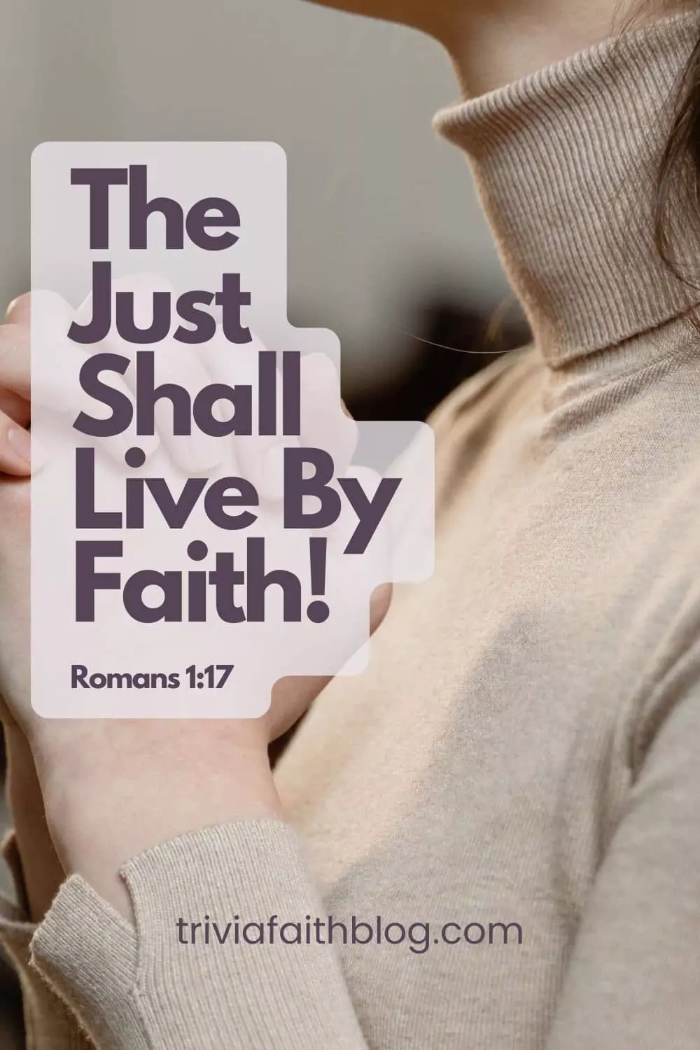 the just shall live by faith romans 117