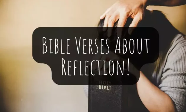 Bible Verses About Reflection